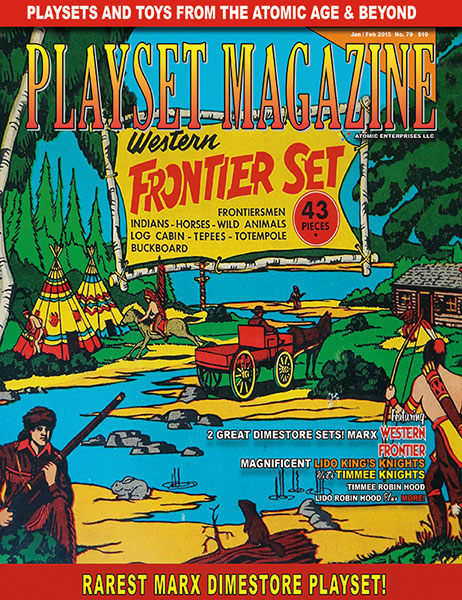 Playset magazine #41 Auburn Early American frontier Marx Presidents